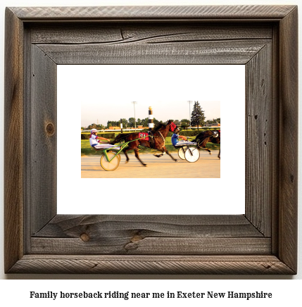 family horseback riding near me in Exeter, New Hampshire